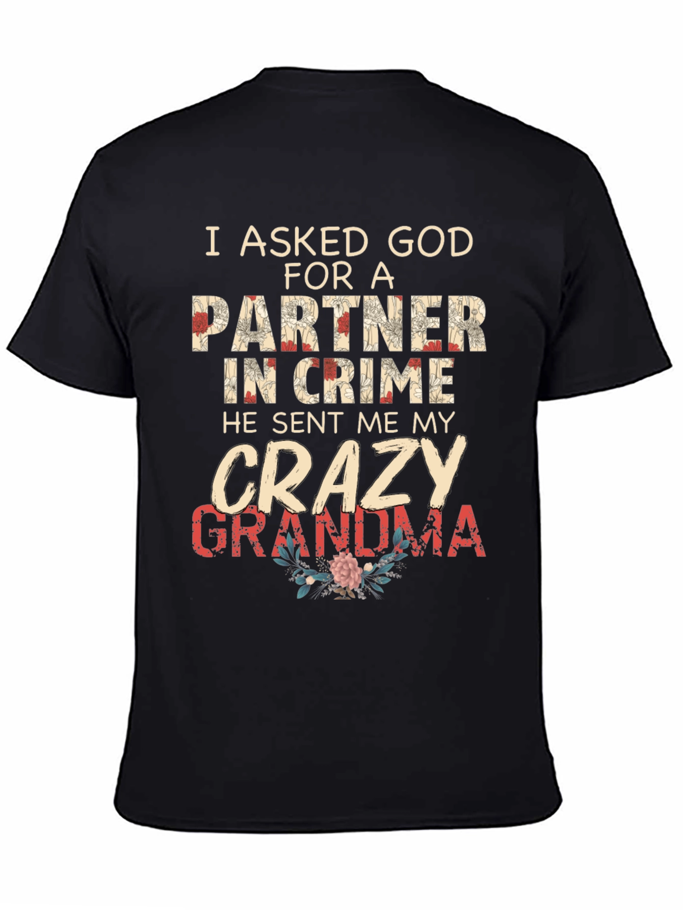 Crazy Grandma Partner in Crime Graphic T-Shirt