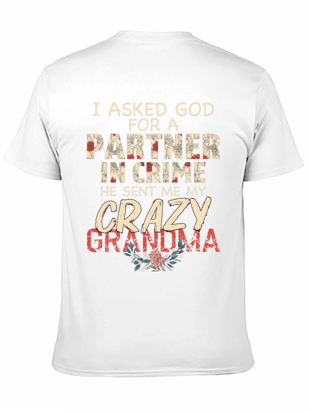 Crazy Grandma Partner in Crime Graphic T-Shirt