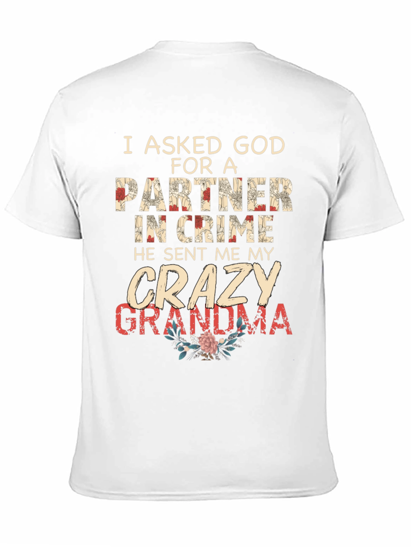 Crazy Grandma Partner in Crime Graphic T-Shirt
