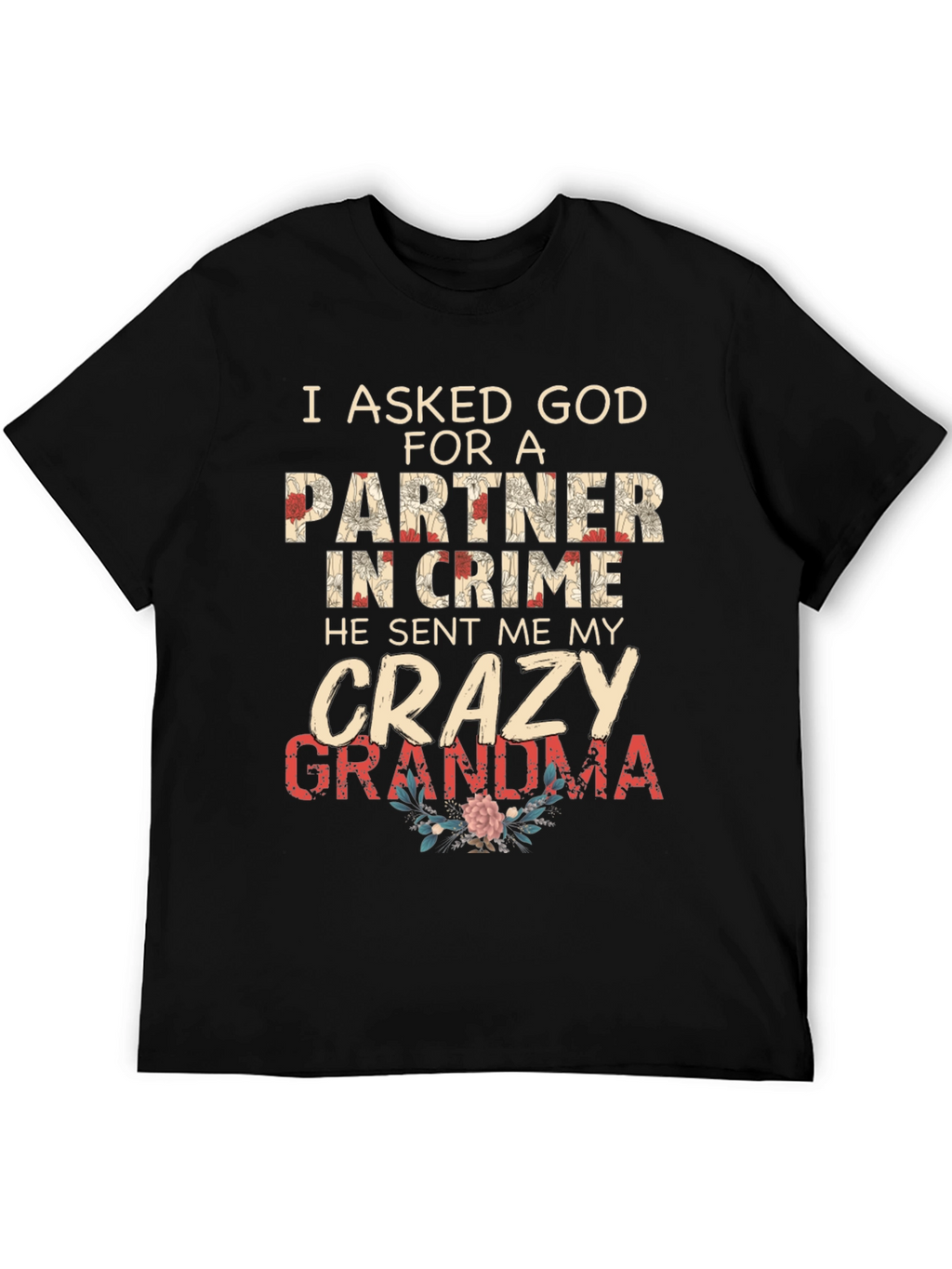 Crazy Grandma Partner in Crime Graphic T-Shirt