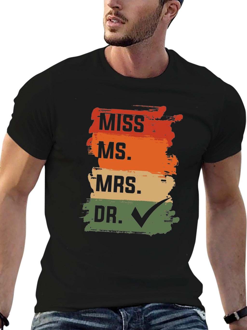 Doctor Graduation T-Shirt: Miss Ms Mrs Dr Check
