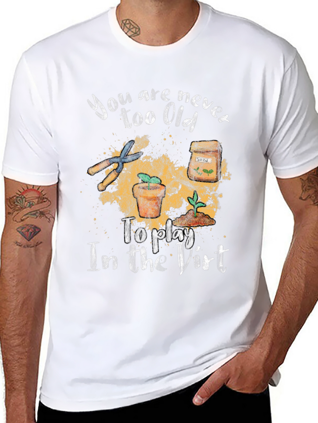 Gardening T-Shirt - Never Too Old