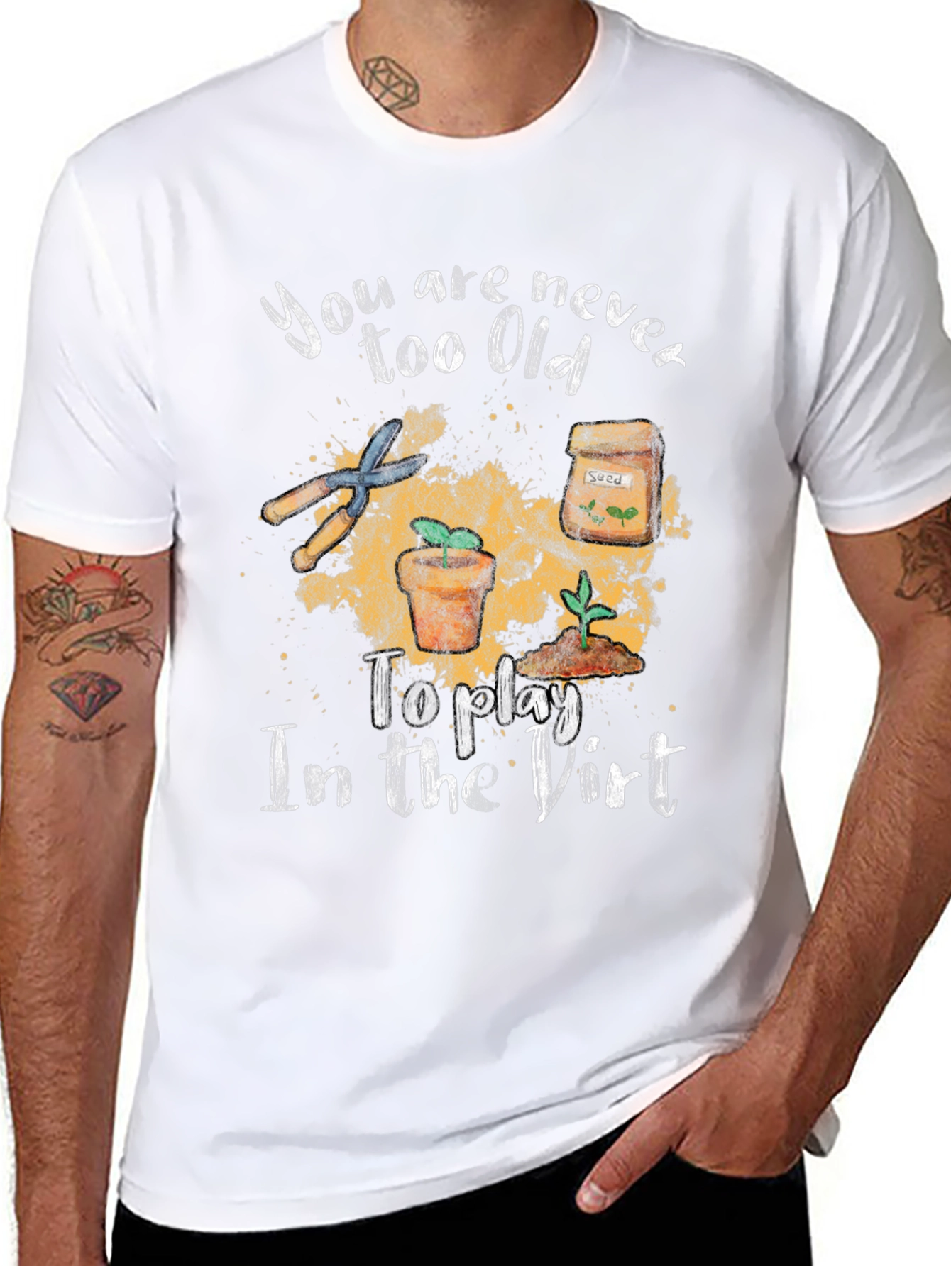 Gardening T-Shirt - Never Too Old