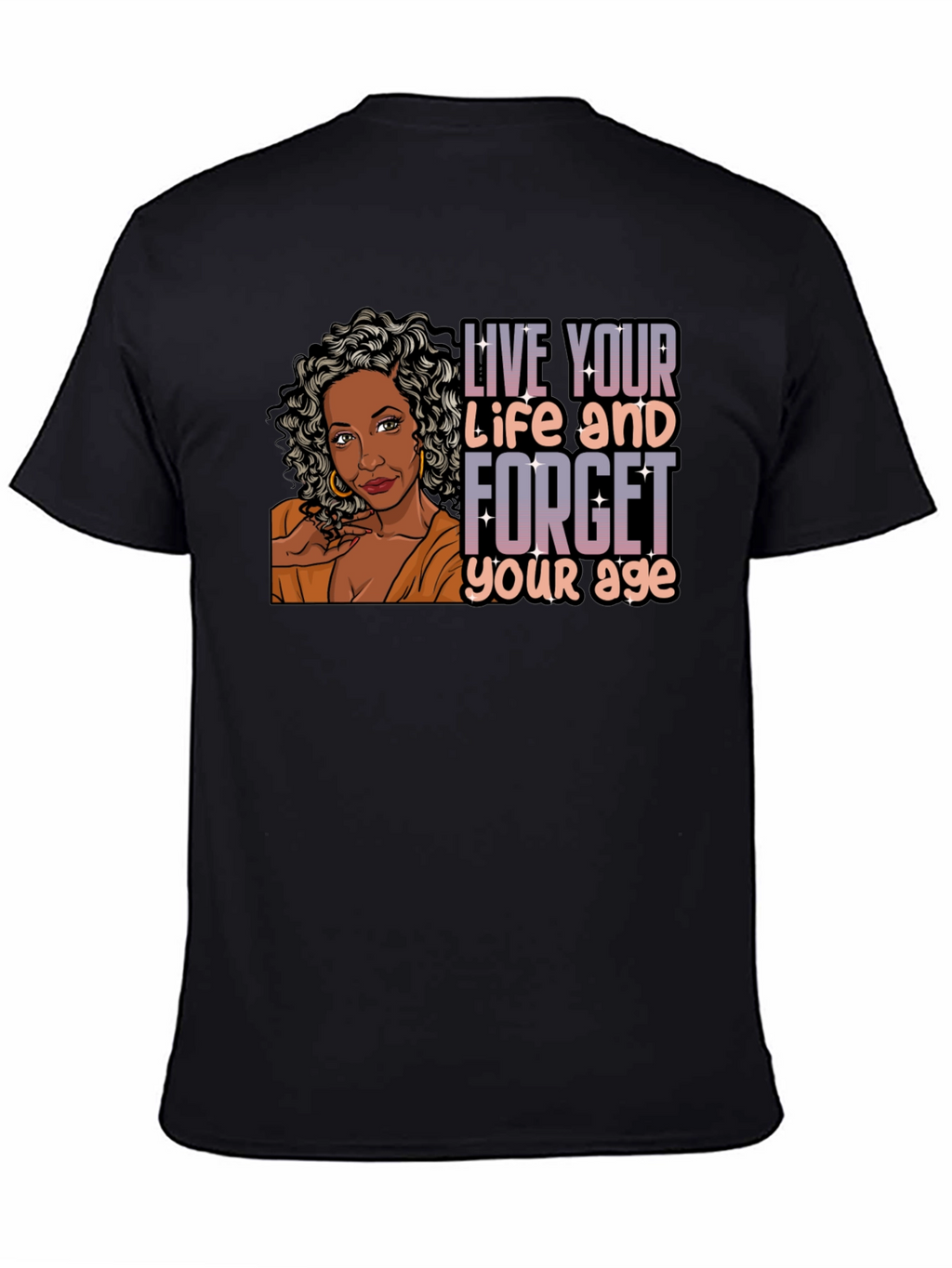 Live Your Life T-Shirt