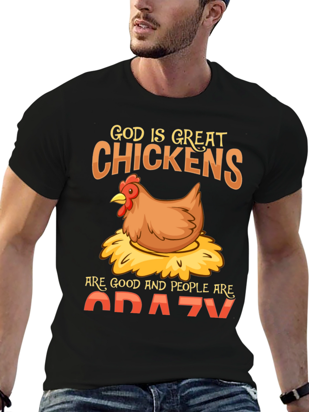 God is Great Chickens T-Shirt - Funny Farm Tee