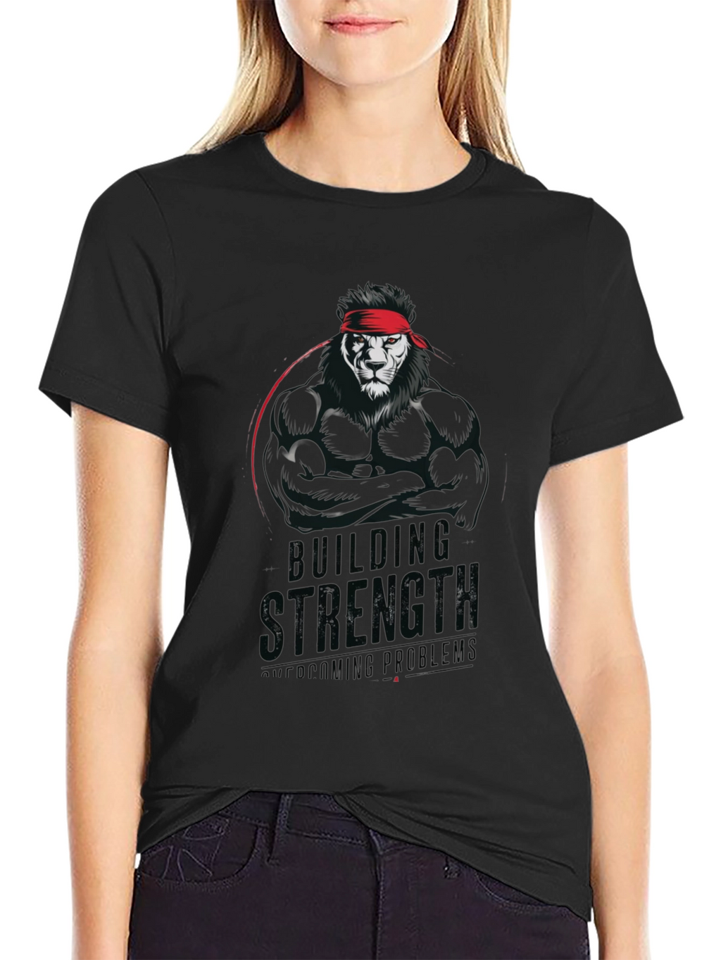 Lion Strength T-Shirt - Building Strength Overcoming Problems