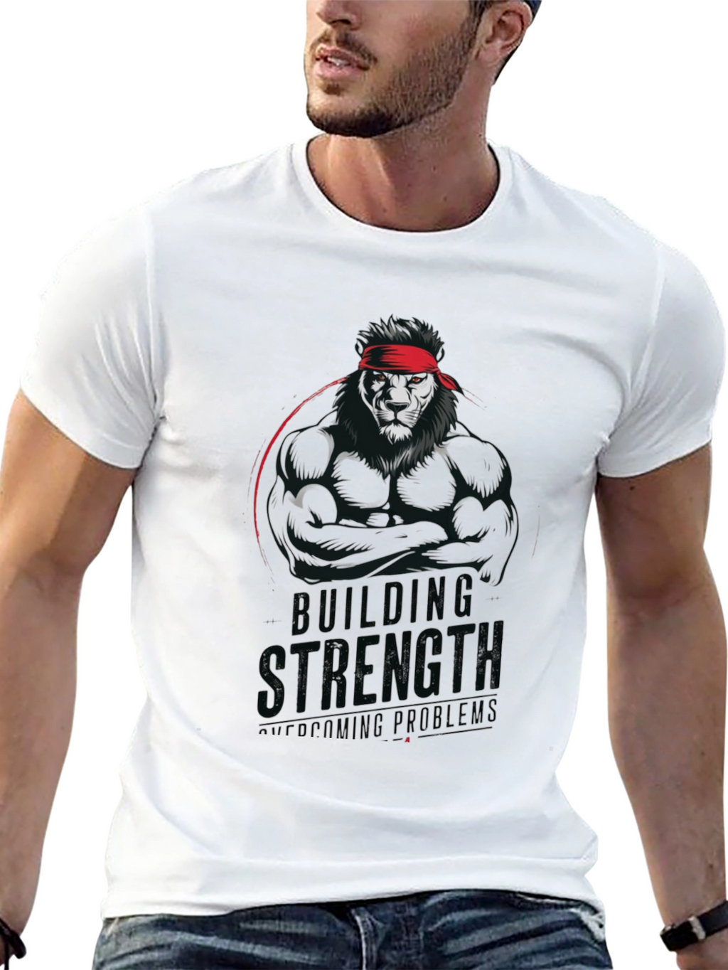 Lion Strength T-Shirt - Building Strength Overcoming Problems