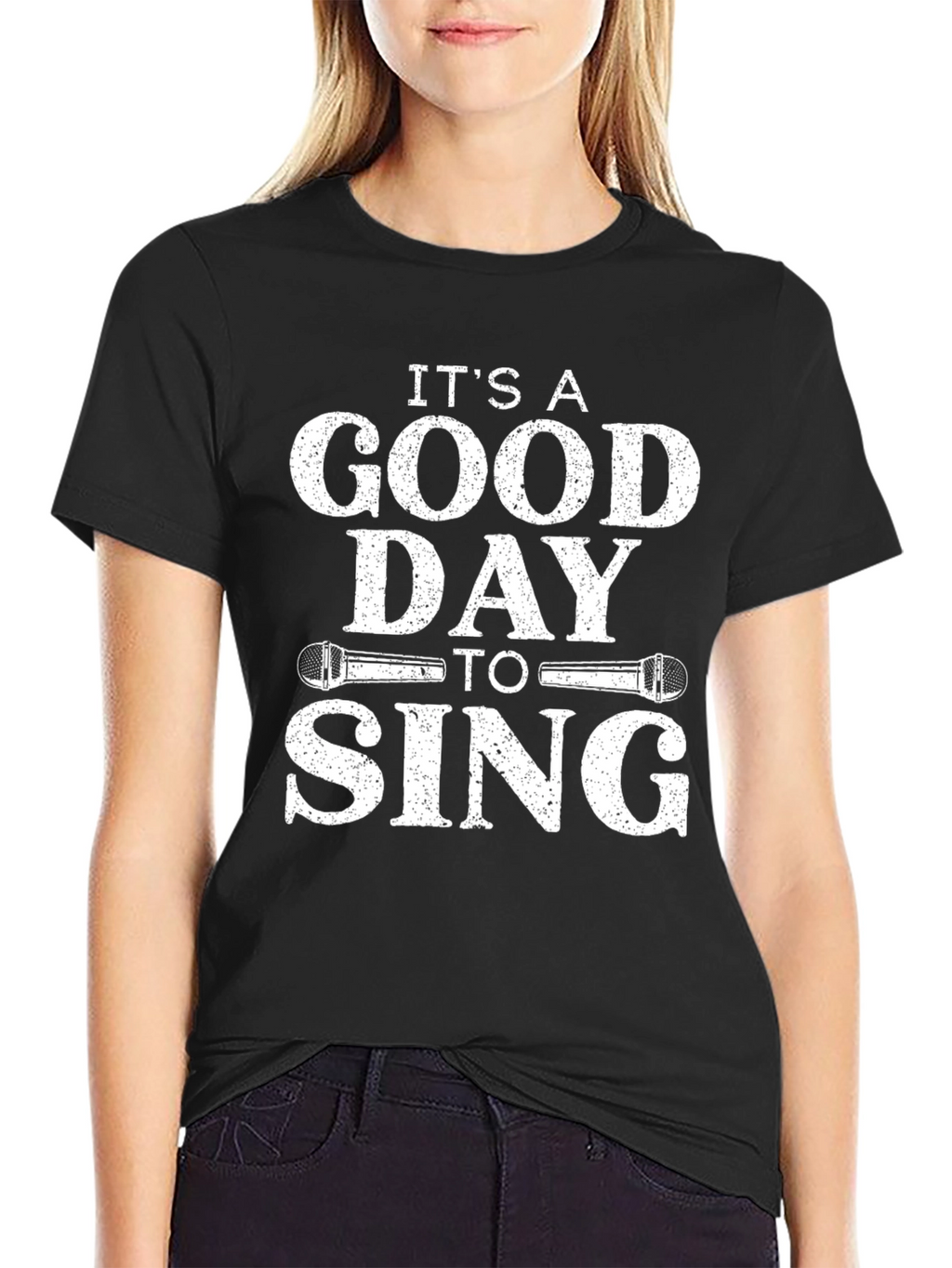 Its a Good Day to Sing T-Shirt