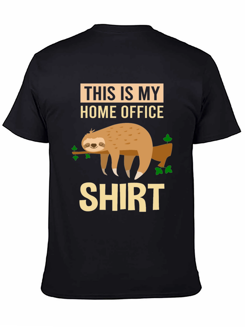 Home Office Sloth Graphic T-Shirt