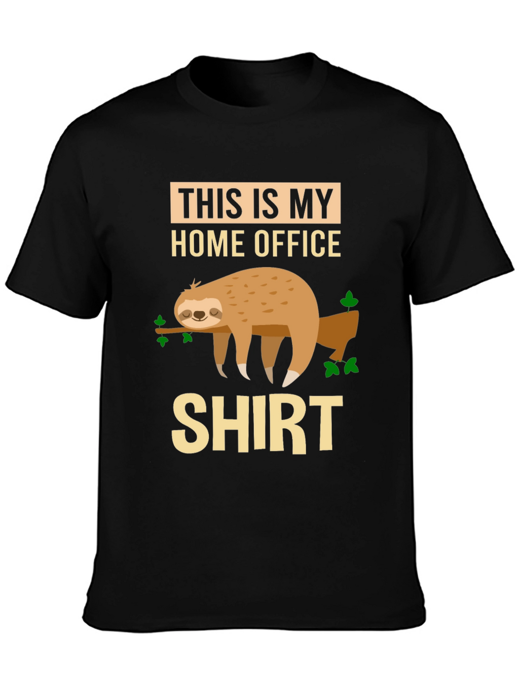 Home Office Sloth Graphic T-Shirt