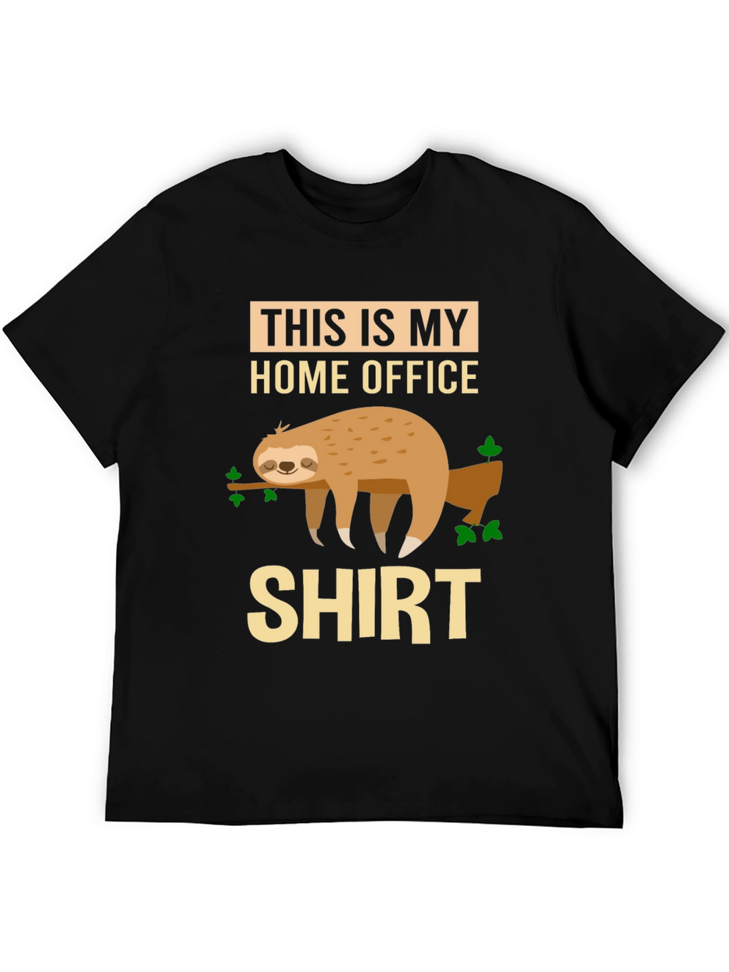 Home Office Sloth Graphic T-Shirt