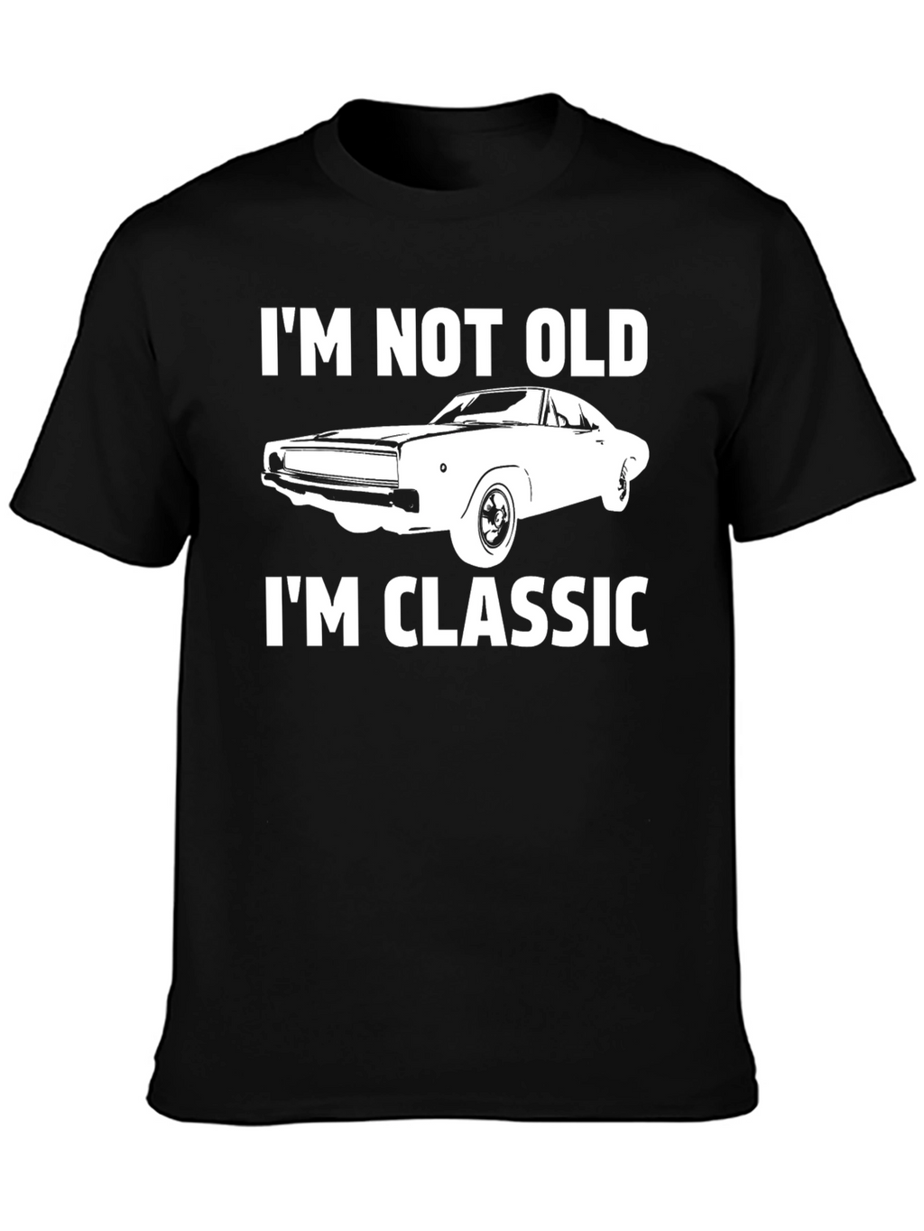 Im Not Old Im Classic Car Graphic Tee