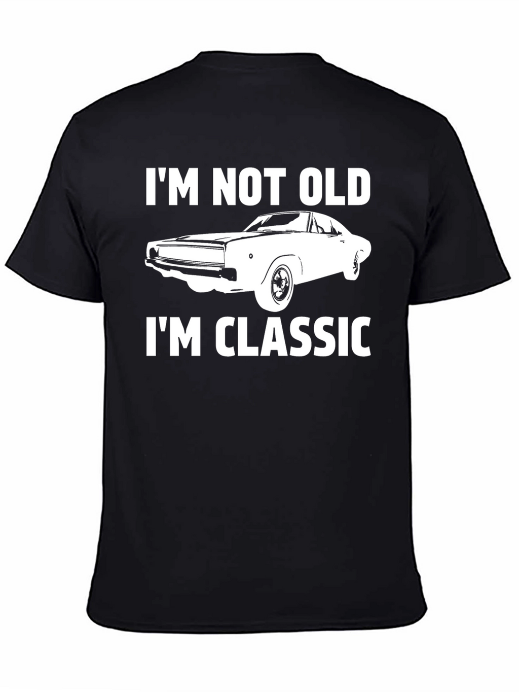 Im Not Old Im Classic Car Graphic Tee