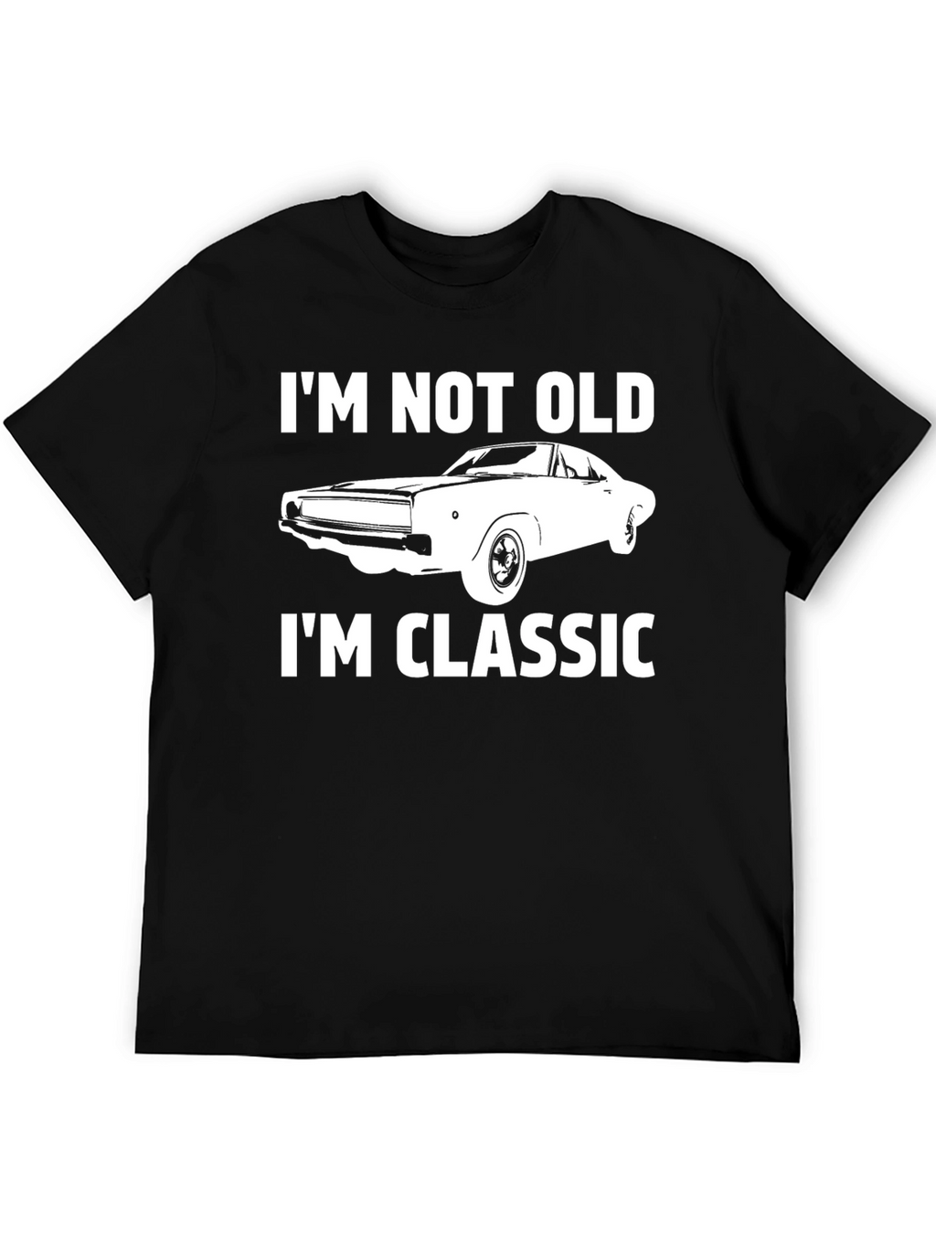 Im Not Old Im Classic Car Graphic Tee