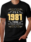 Its A 1981 Thing T-Shirt
