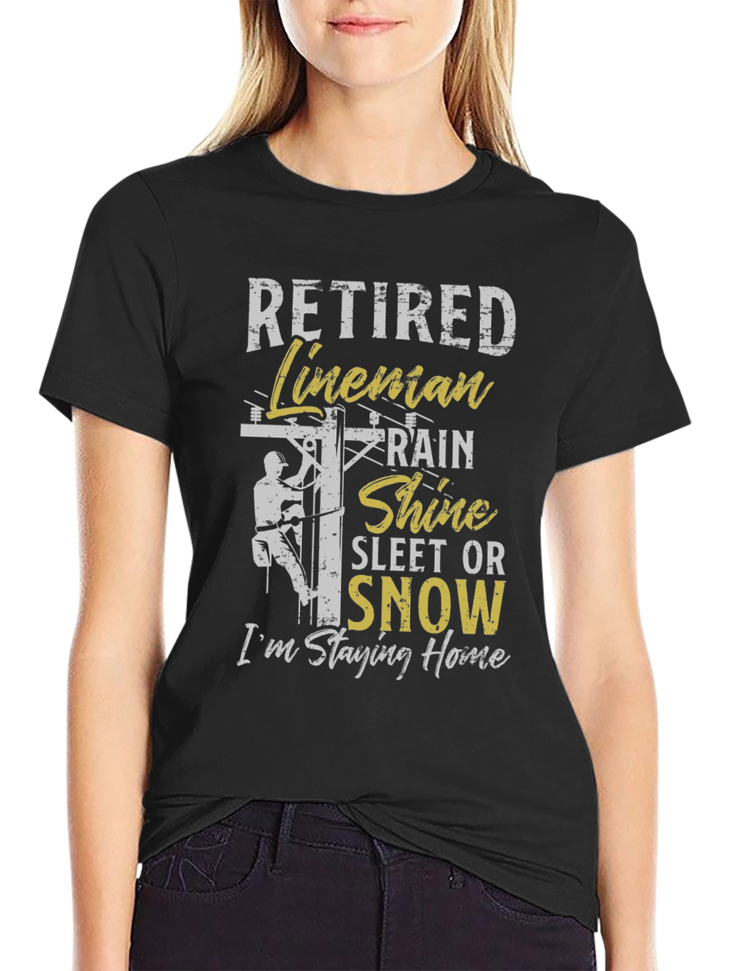 Retired Lineman T-Shirt - Stay Home