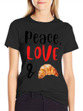 Peace Love & Croissant T-Shirt - Unisex
