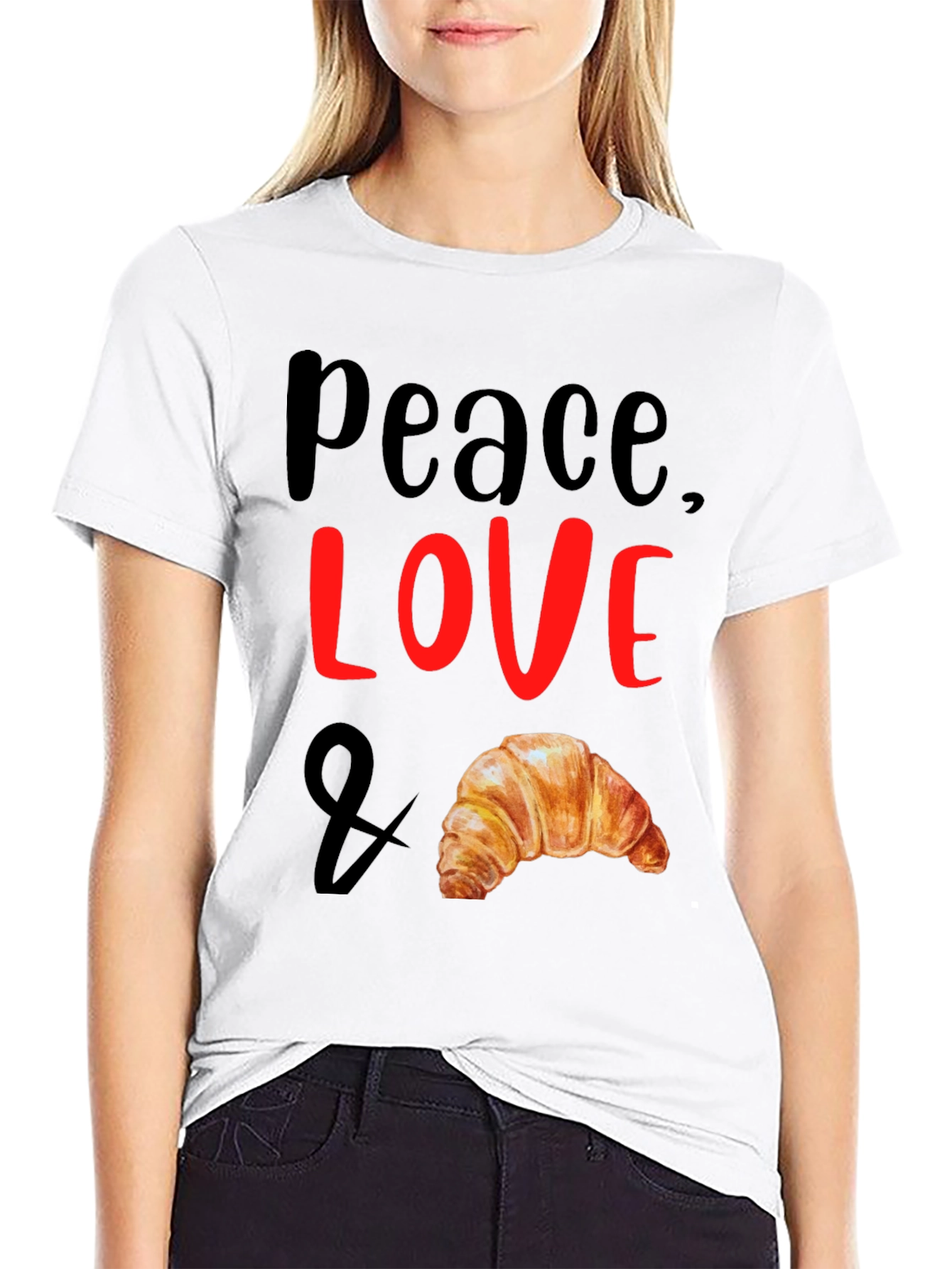 Peace Love & Croissant T-Shirt - Unisex