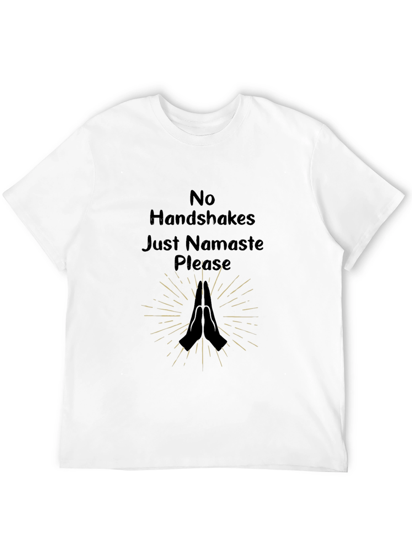 Namaste Please Graphic Tee - No Handshakes Shirt