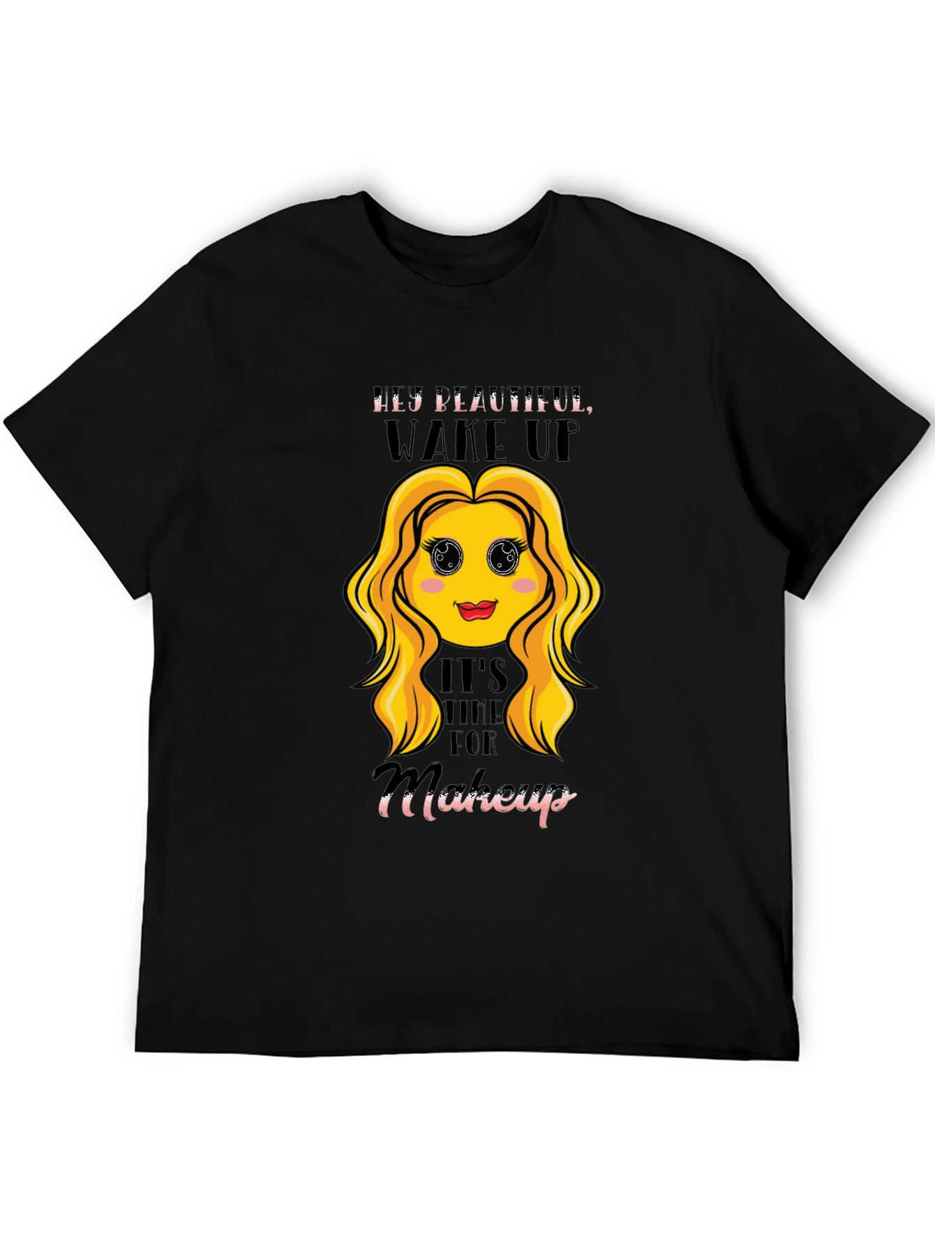 Hey Beautiful Makeup Time Graphic Tee