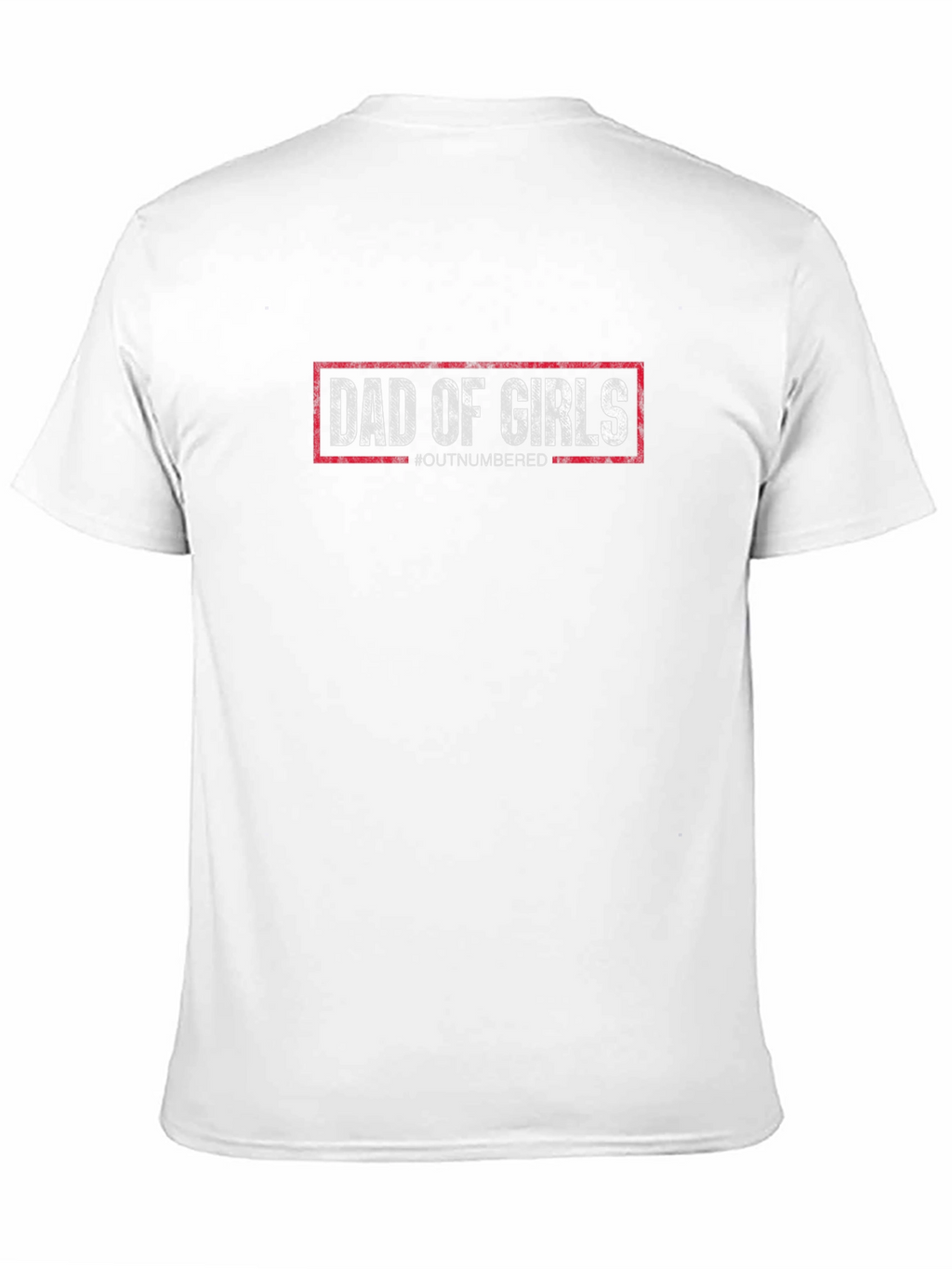 Dad of Girls T-Shirt - Outnumbered Dad Tee