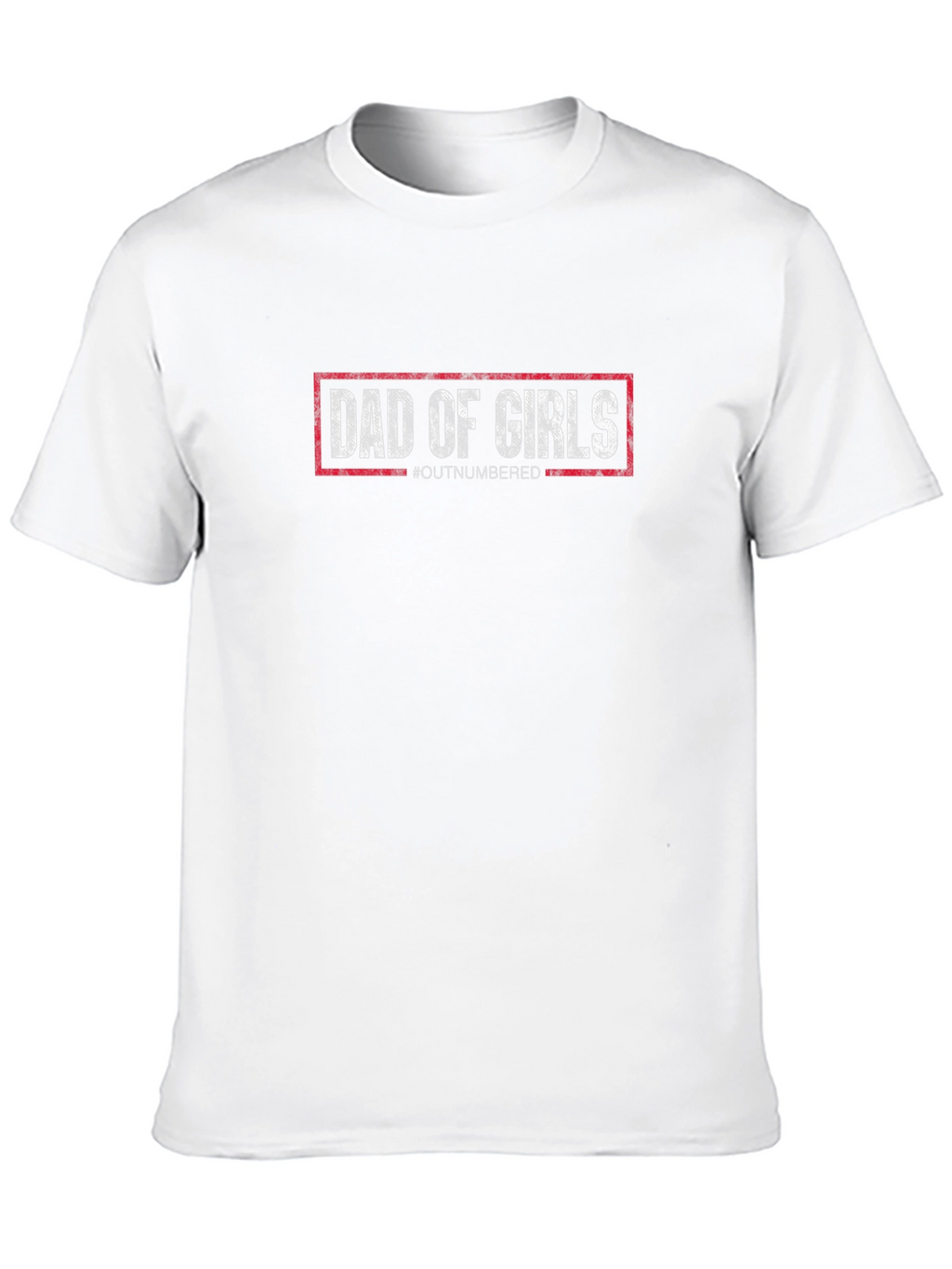 Dad of Girls T-Shirt - Outnumbered Dad Tee