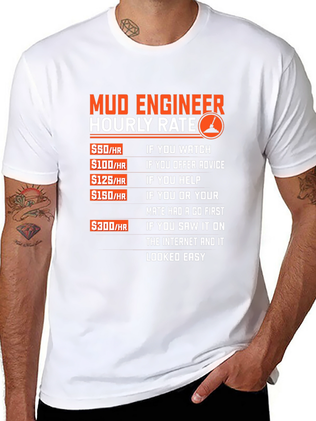 Mud Engineer Hourly Rate Graphic Tee