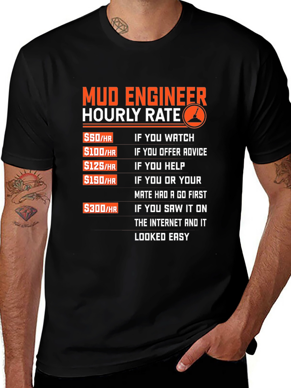 Mud Engineer Hourly Rate Graphic Tee