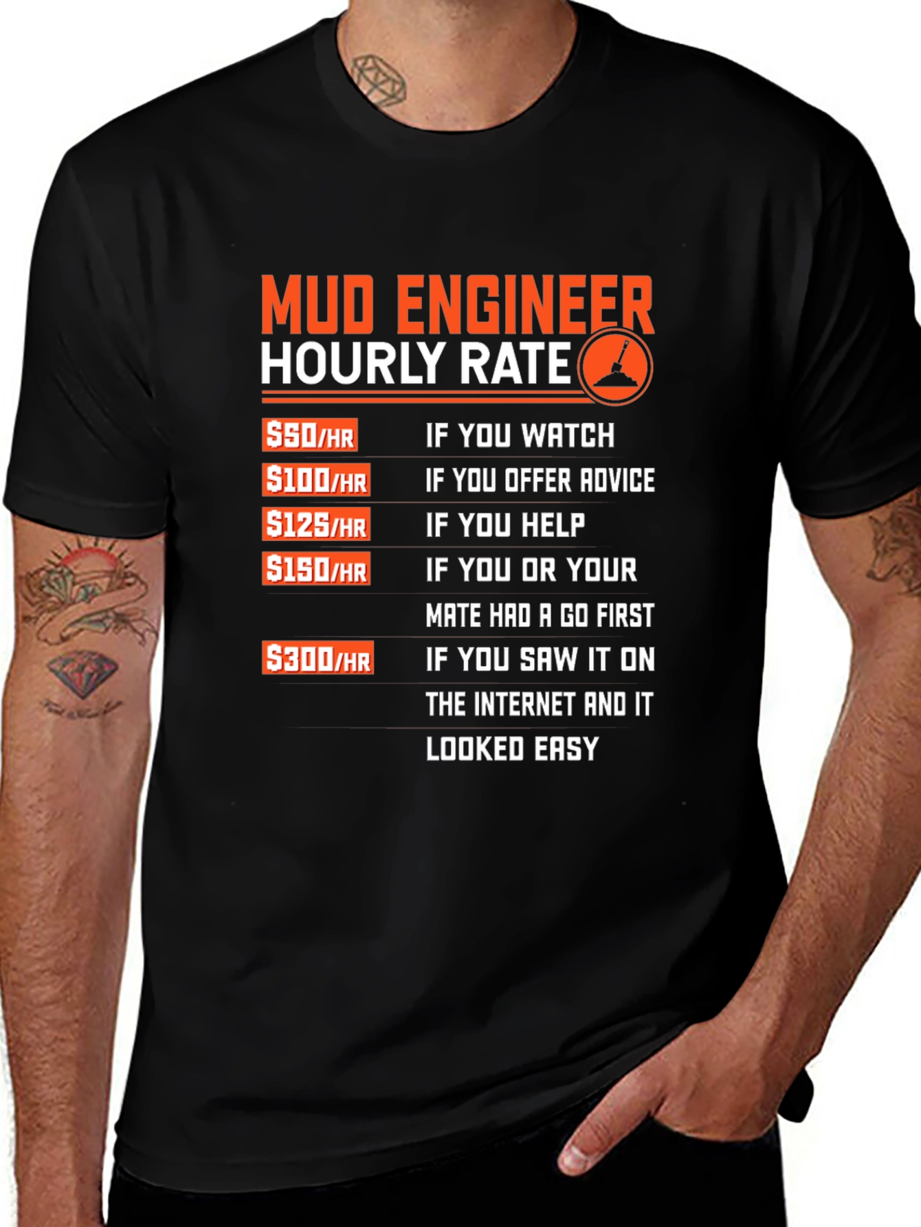 Mud Engineer Hourly Rate Graphic Tee