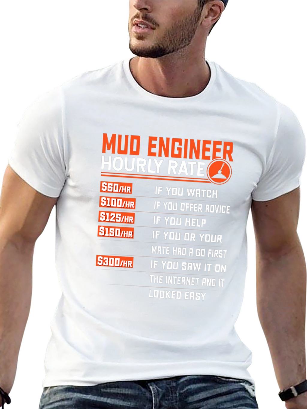 Mud Engineer Hourly Rate Graphic Tee