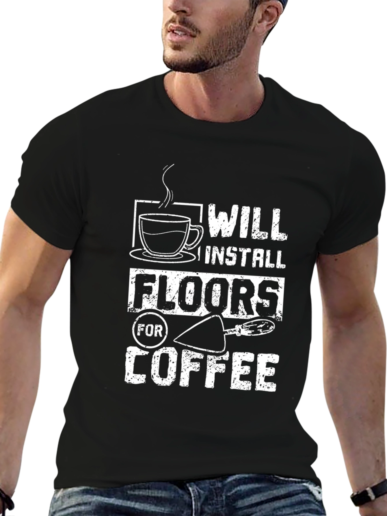 Will Install Floors For Coffee T-Shirt
