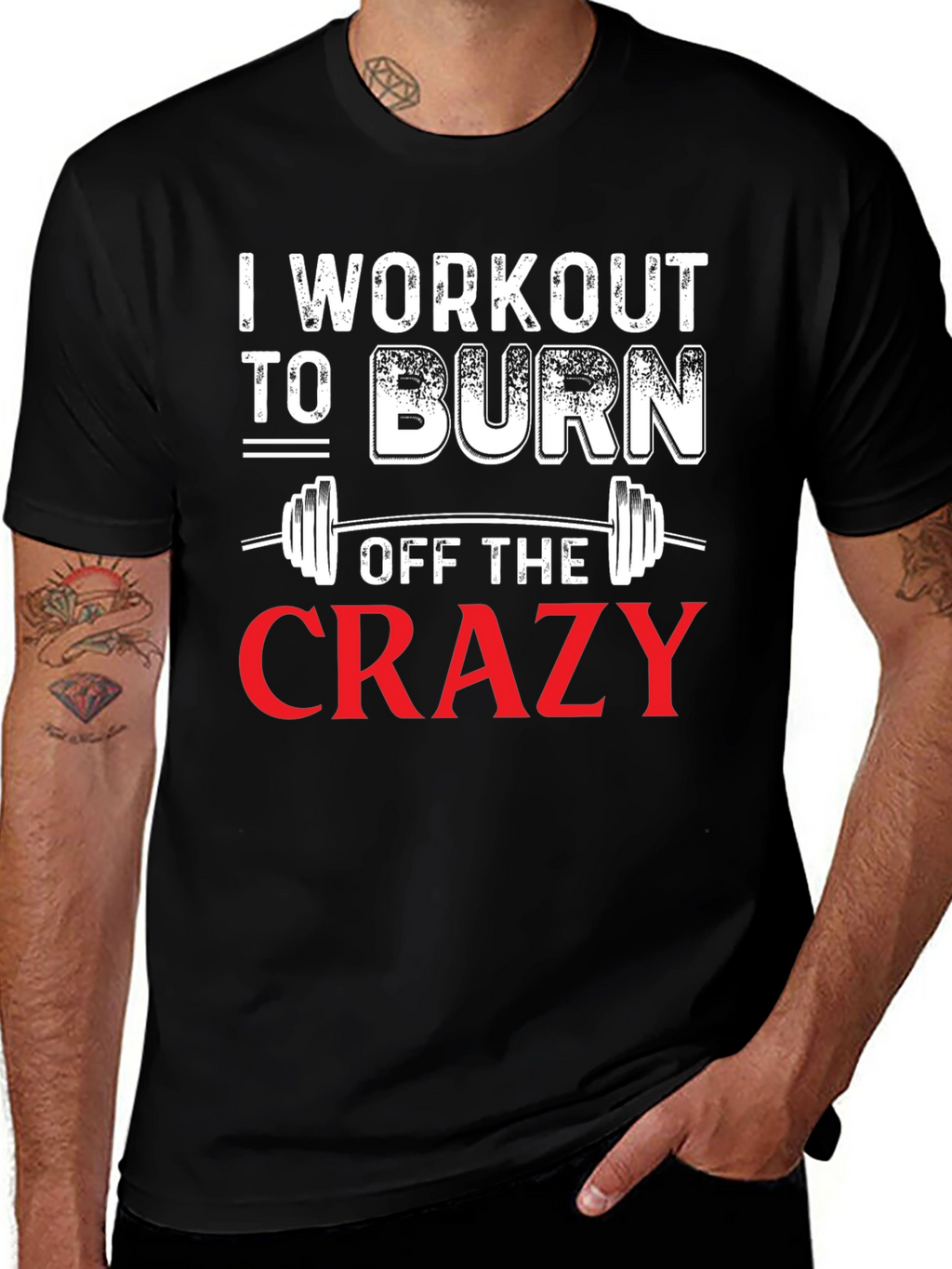 Workout to Burn Off The Crazy Graphic Tee