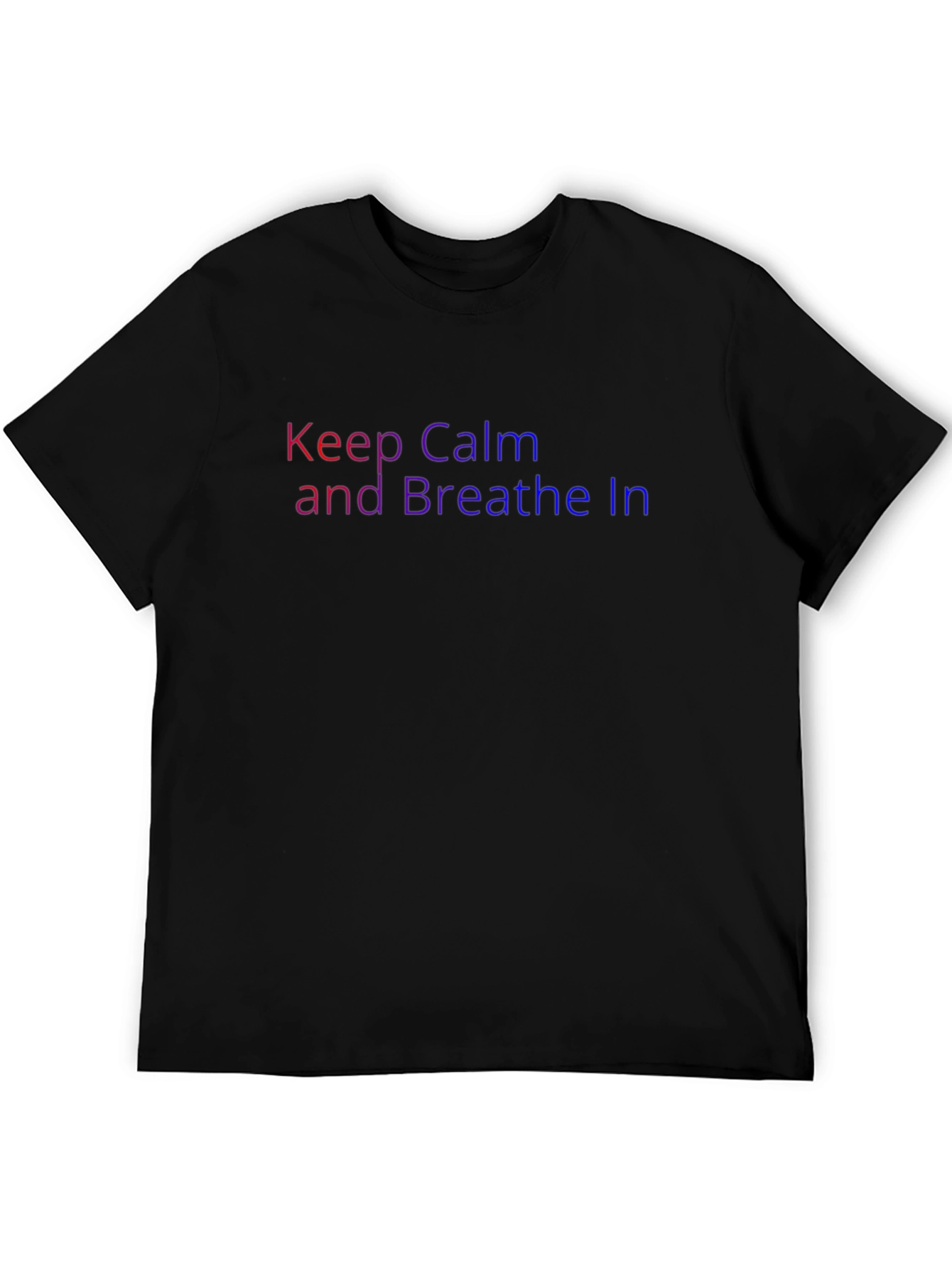 Keep Calm and Breathe In T-Shirt
