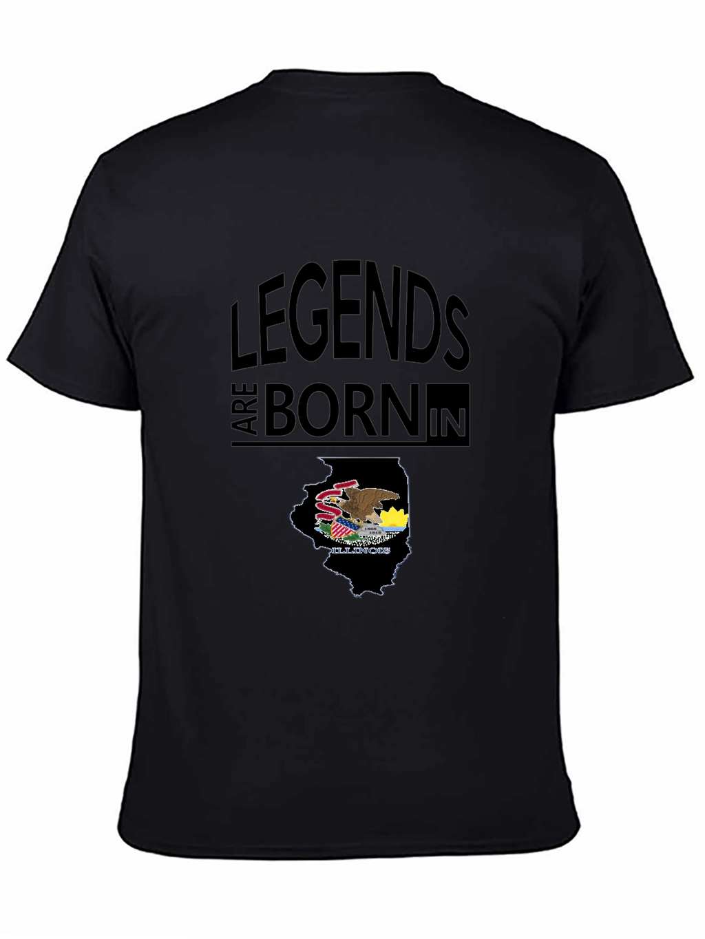 Legends Are Born In Illinois Black T-Shirt