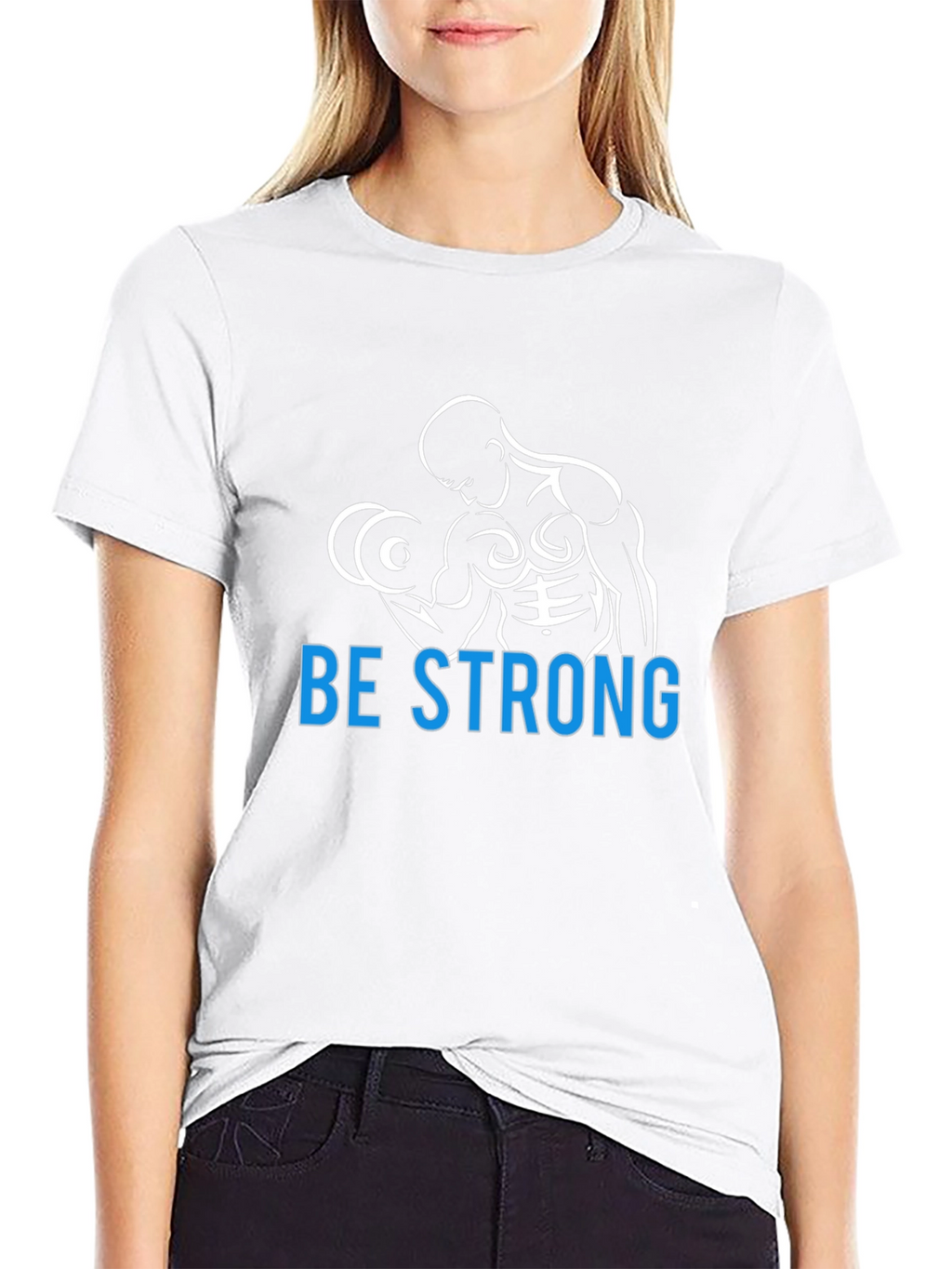 Be Strong Graphic T-Shirt