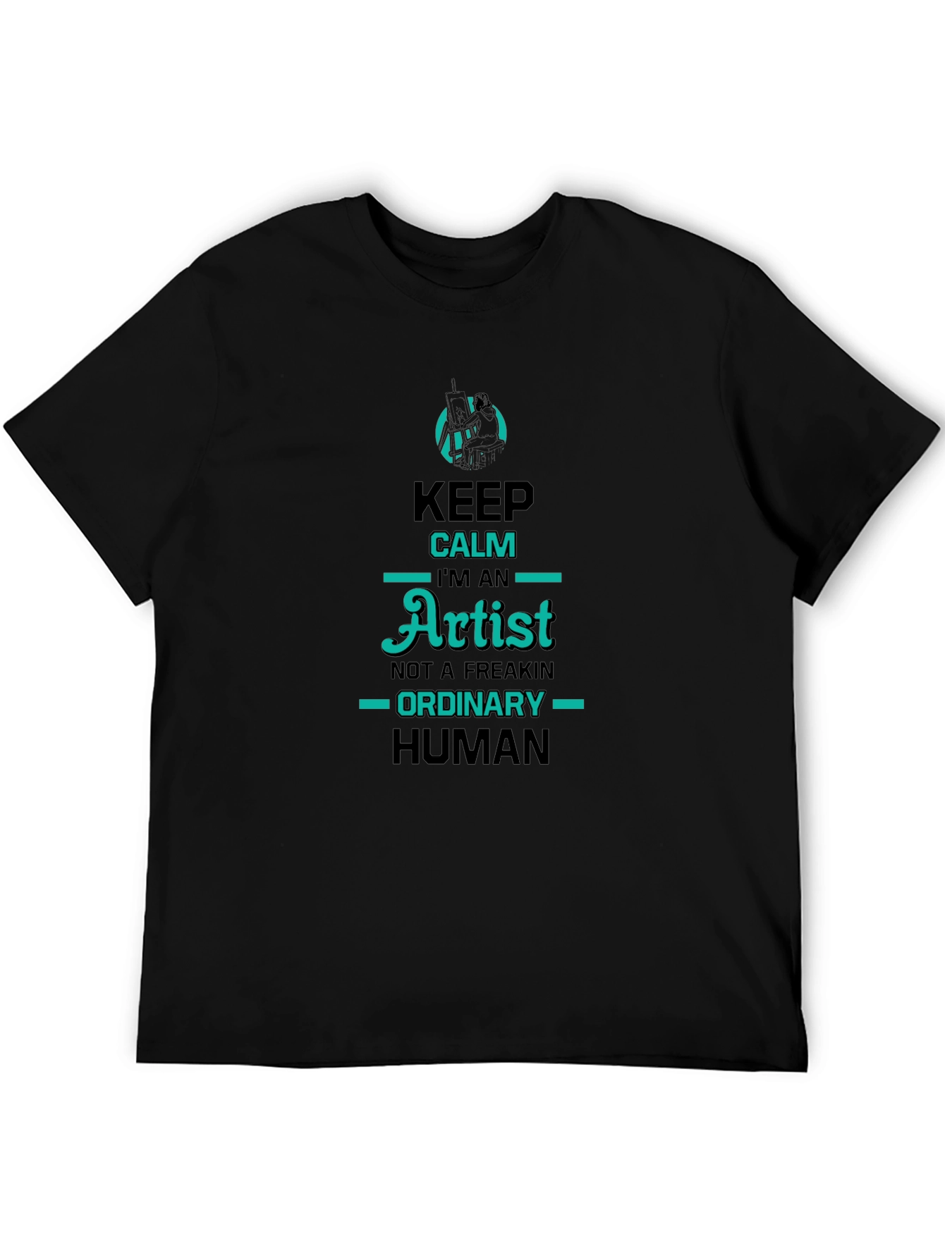 Keep Calm Im An Artist Graphic Tee