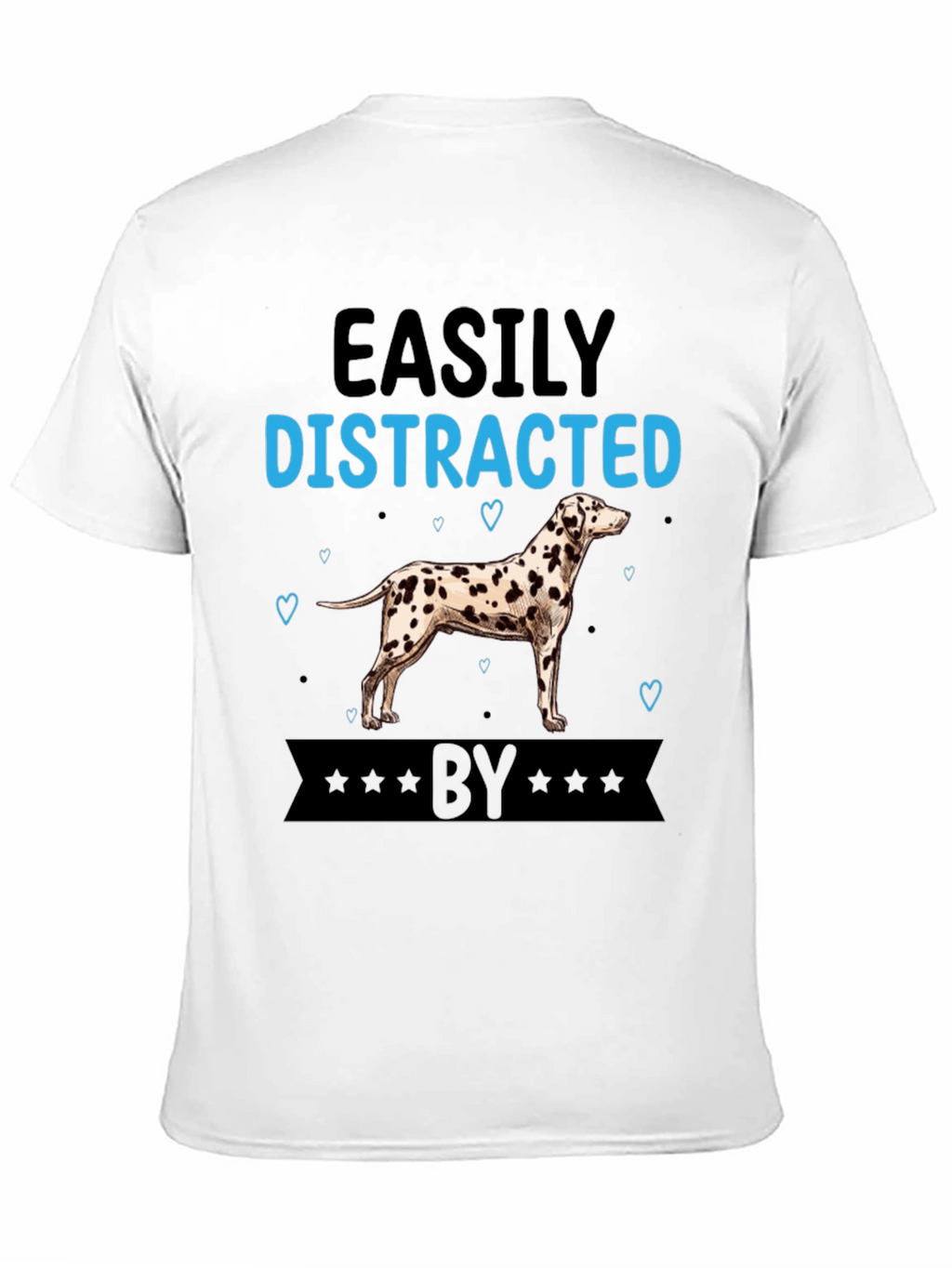 Easily Distracted By Dalmatian T-Shirt