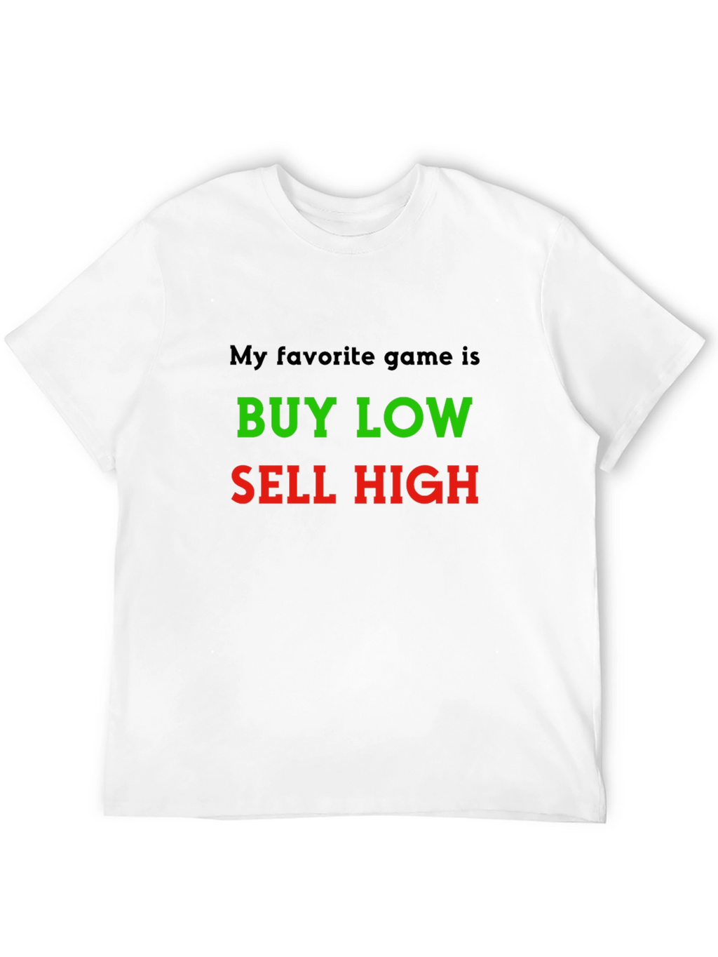 Buy Low Sell High Black Graphic Tee