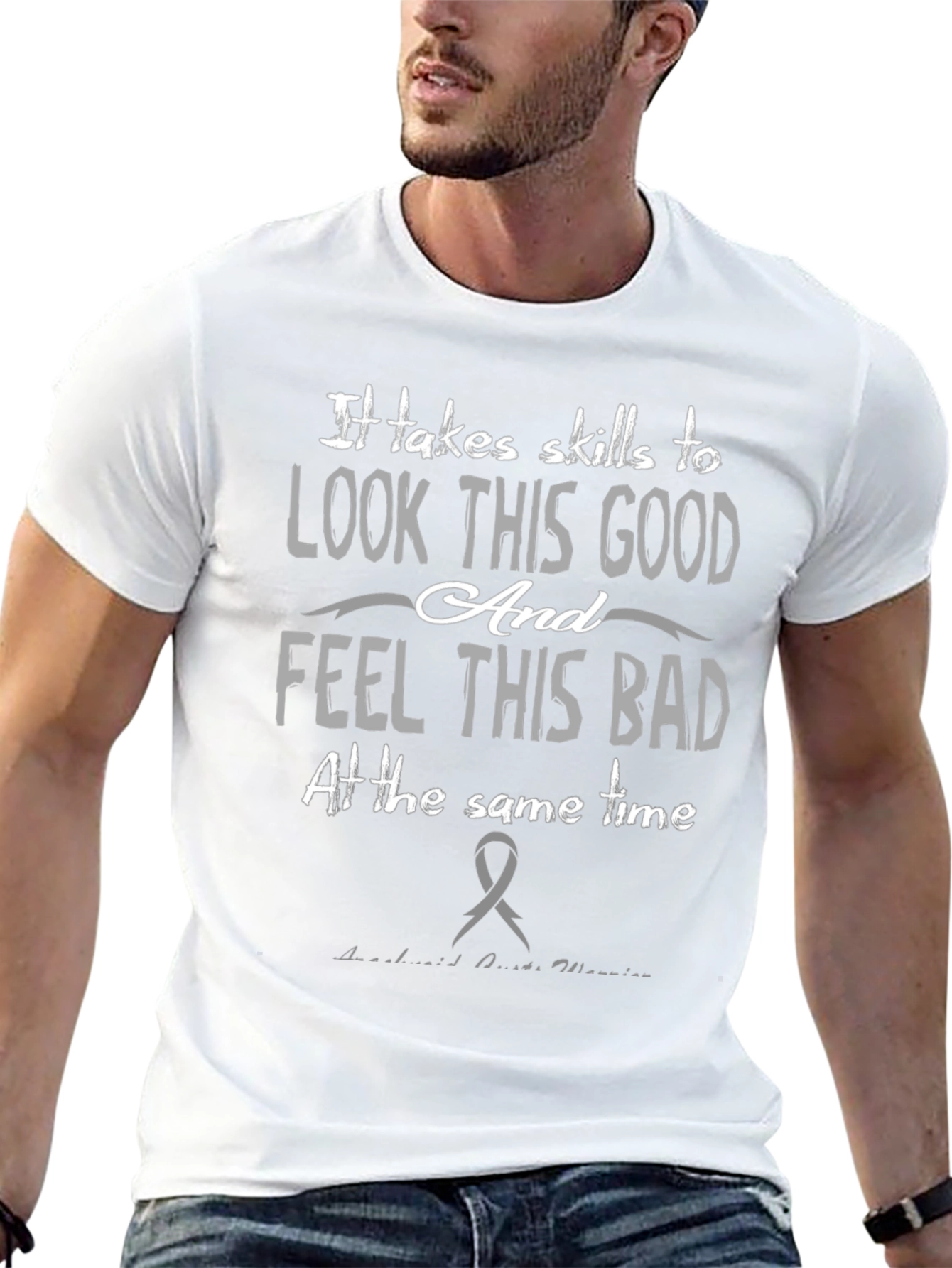 Skills to Look Good T-Shirt
