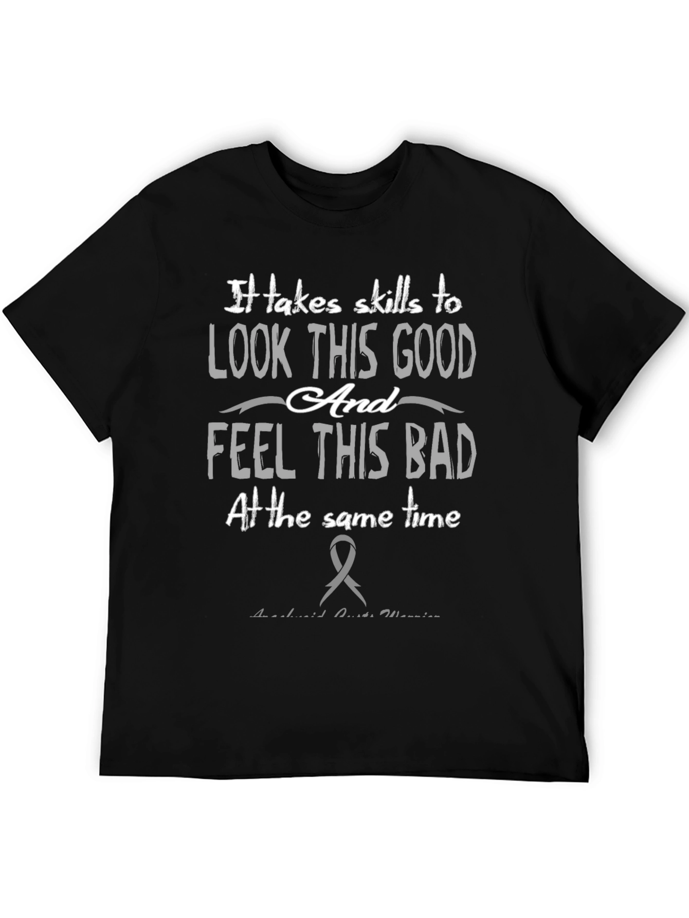 Skills to Look Good T-Shirt
