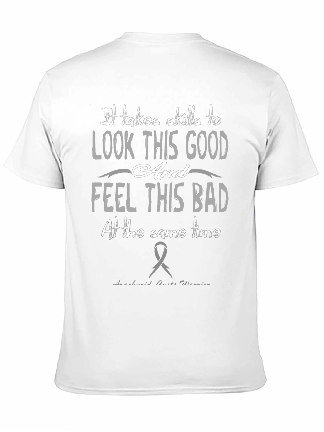 Skills to Look Good T-Shirt