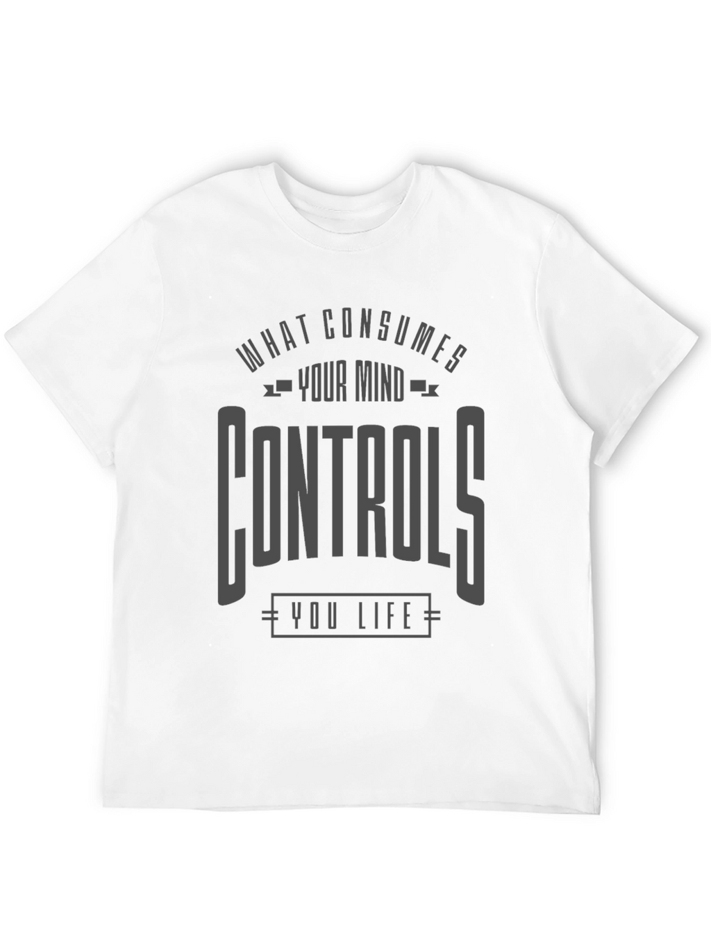 Mind Controls Life Graphic T-Shirt - Unisex