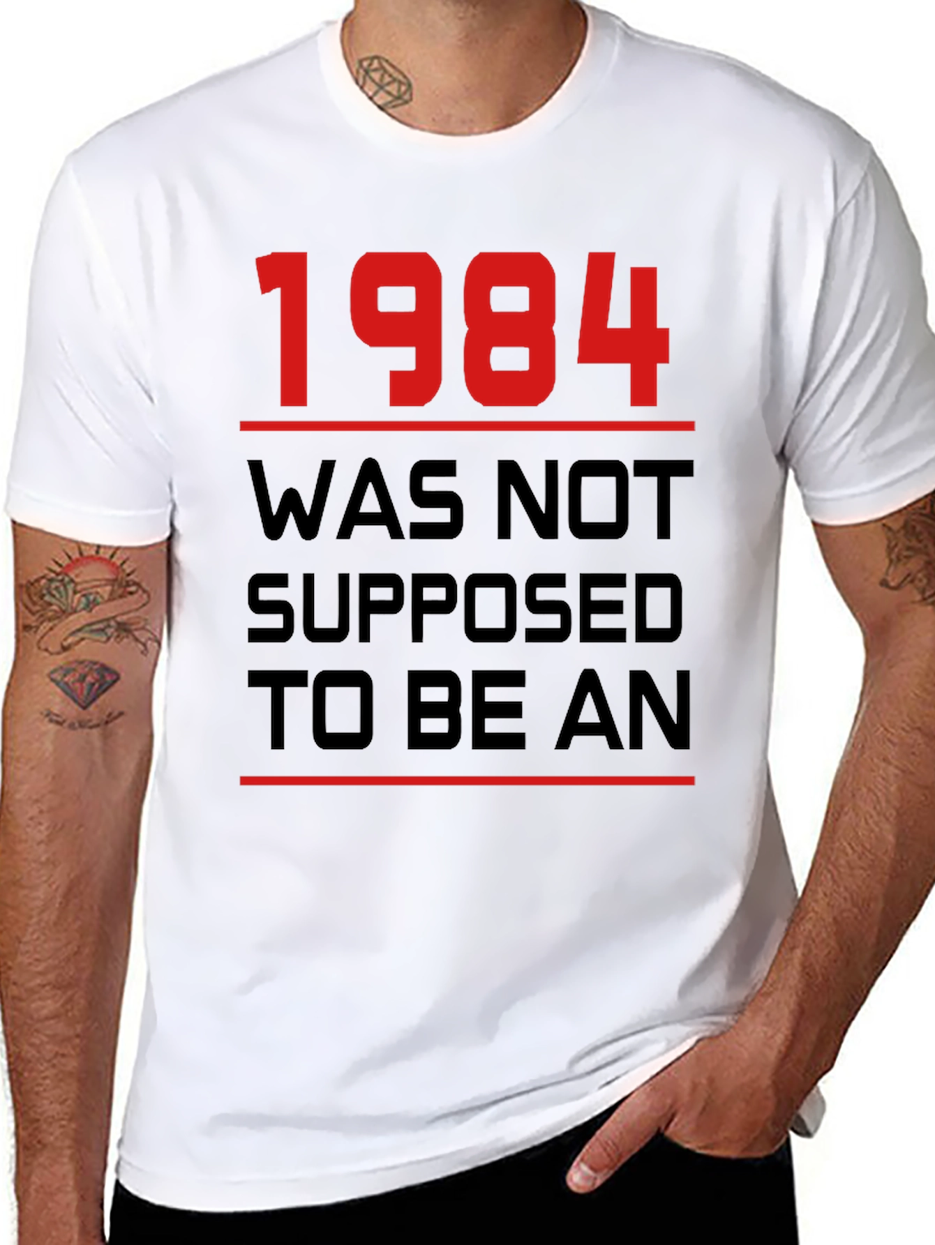 1984 Was Not Supposed To Be An T-Shirt