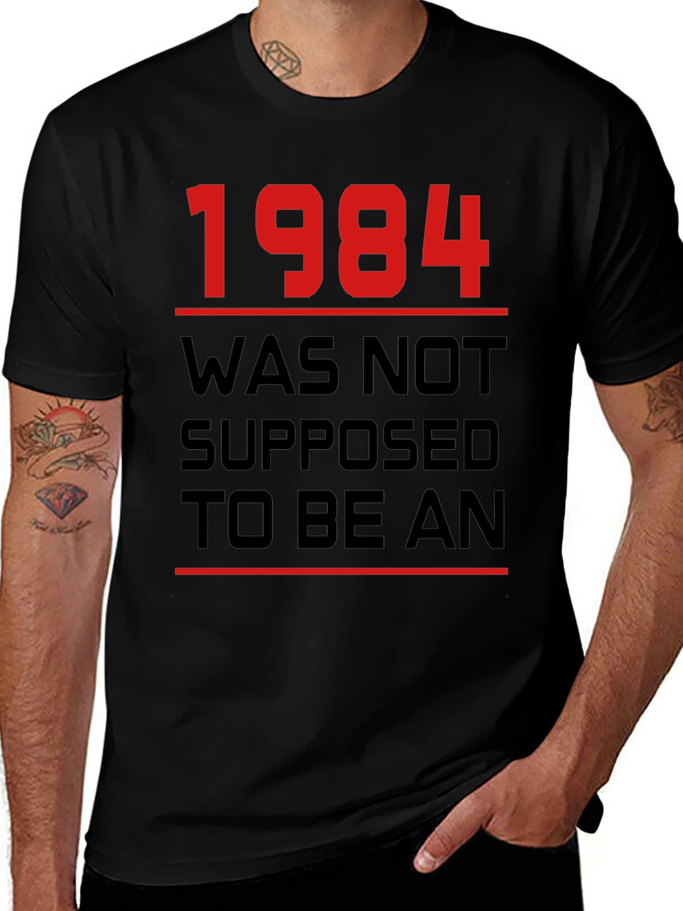 1984 Was Not Supposed To Be An T-Shirt