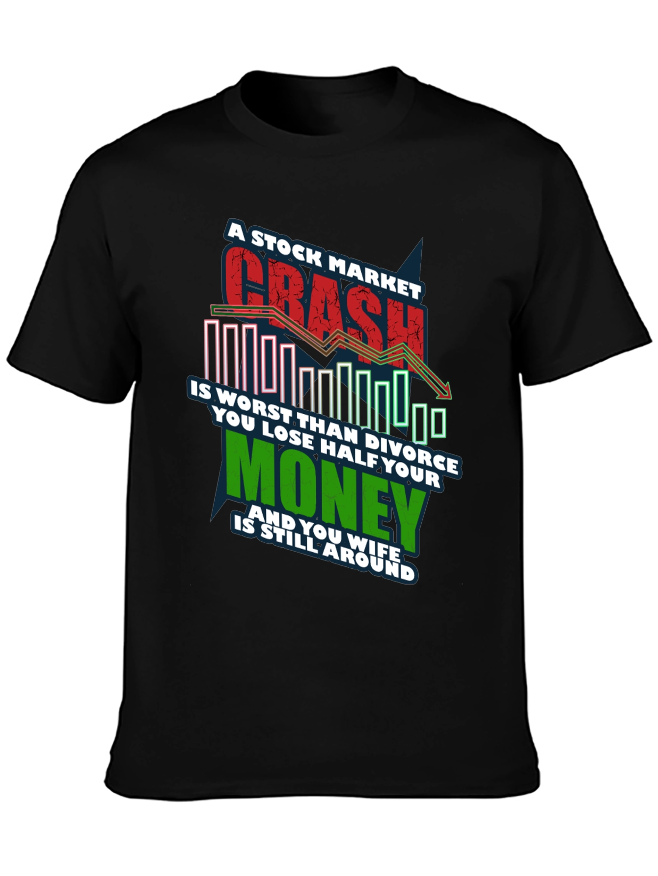 Stock Market Crash T-Shirt