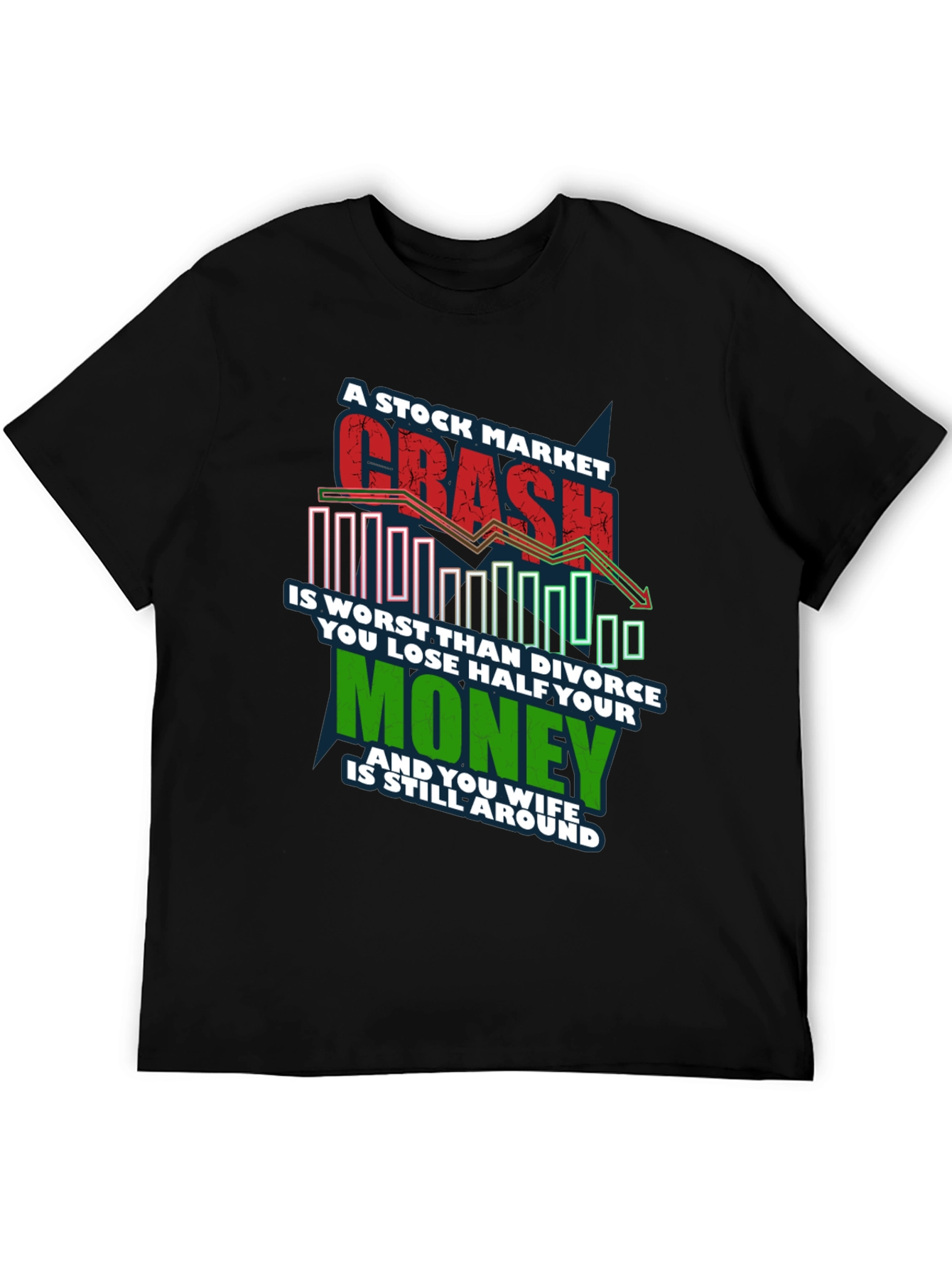 Stock Market Crash T-Shirt