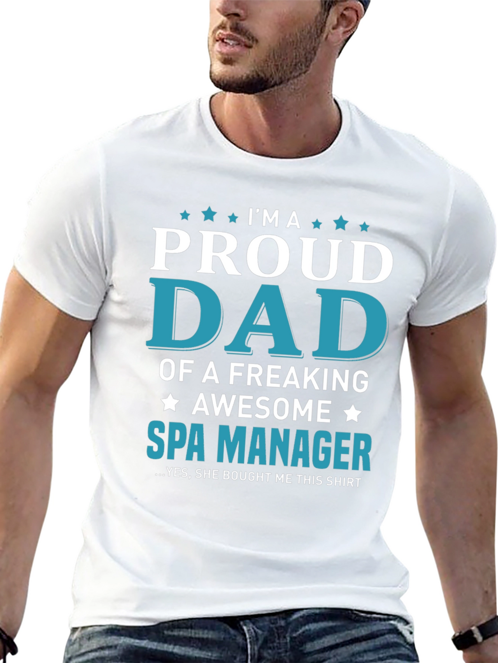 Proud Dad of a Spa Manager Graphic T-Shirt