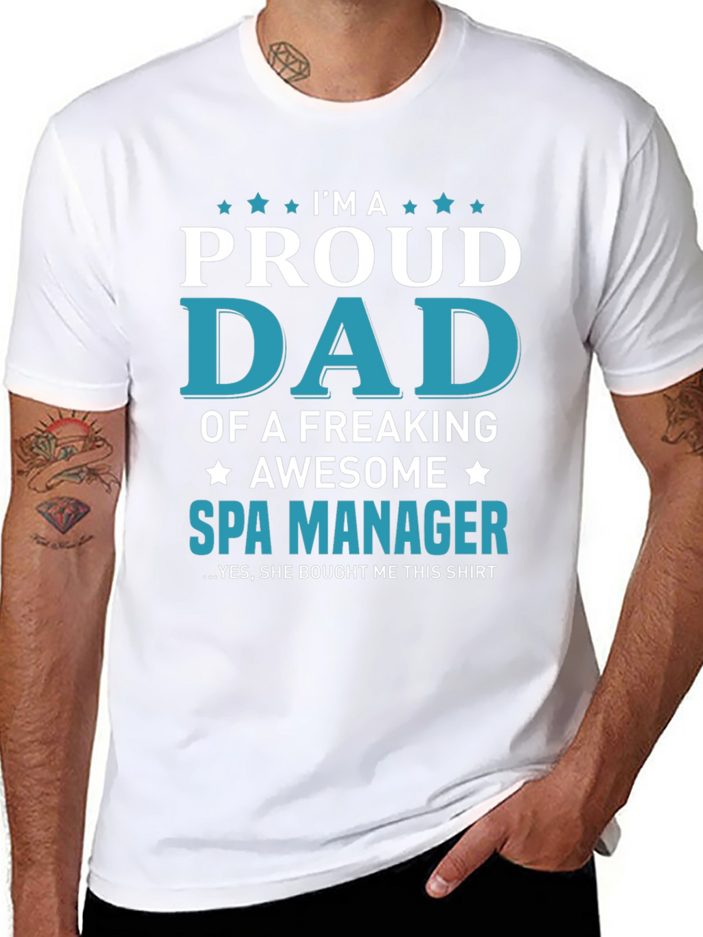 Proud Dad of a Spa Manager Graphic T-Shirt