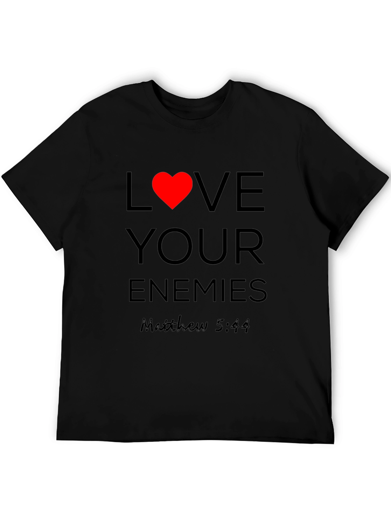Love Your Enemies T-Shirt - Christian Apparel