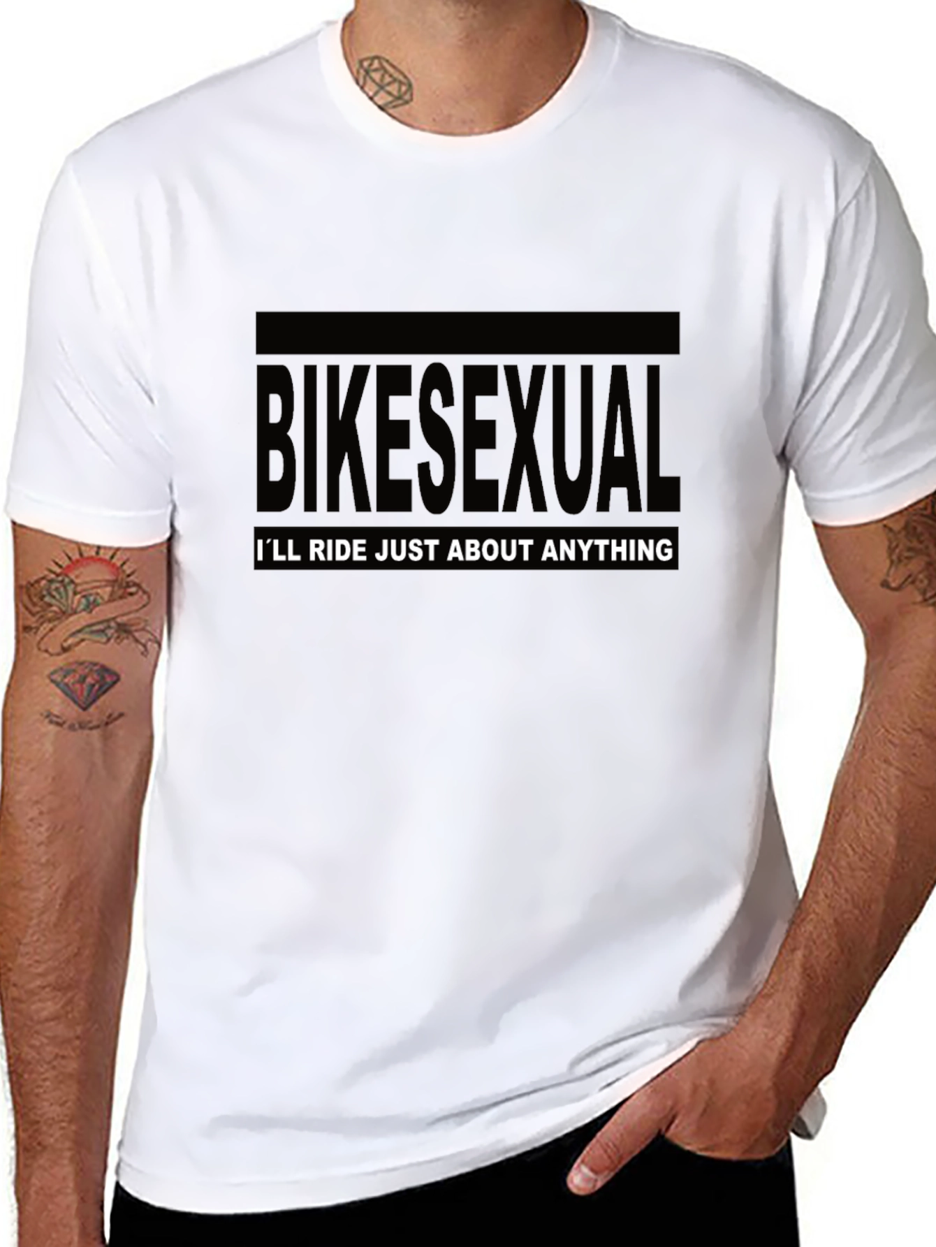 Bikesexual T-Shirt - Ill Ride Just About Anything